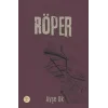 Röper [Paperback] [Apr 11, 2025] Ayşe Ok