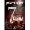7.Kurban-Av Peşindeki Bir Seri Katil [Paperback] [Jan 06, 2026] Jennifer Hunter