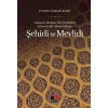 Şehidi ve Mevlidi - Osmanlı Türkçesi Dil Özellikleri Gösteren Bir Mevlid Metni [Paperback] [Feb 23, 2023] Fatma Özkan Kurt