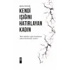Kendi Işığını Hatırlayan Kadın [Paperback] [Jan 01, 2025] Işılsu Tavlar