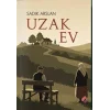 Uzak Ev [Paperback] [Nov 17, 2025] Sadık Arslan