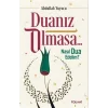 Duanız Olmasa Nasıl Dua Edelim? [Unbound] [Dec 30, 2024] Abdullah Yuyucu