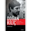 Kayıp Bir Kürt ve Alevi Aydını: Doğan Kılıç [Paperback] [Aug 08, 2025] İbrahim Bulak