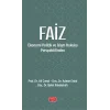 FAİZ - Ekonomi Politik ve İslam Hukuku Perspektifinden [Paperback] [Mar 13, 2025] Kolektif