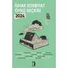 İshak Edebiyat Öykü Seçkisi 2024 [Unbound] [Dec 30, 2024] Kolektif