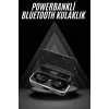 Bluetooth Kulaklık Dijital Şarj Göstergeli Powerbankli Bass Özellikli Kablosuz Kulakiçi 5.1 Mikrofonlu
