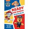 PAW Patrol Ready for School Activity Book: Get Set to Start School! [Paperback] [Jun 08, 2023] Collins Preschool