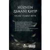 H?zn?n Zaman? Kay?p [Paperback] [Nov 13, 2025] Selma Y?lmaz Mete