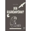 Ben ?zg?r(m?y)?m!? [Paperback]