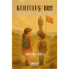 Kurtulu? 1922 Tarihin ?zinde Bir ?ocuk Yolculu?u [Paperback] [Aug 18, 2025] Mesut Kocaman