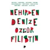 Nehirden Denize ?zg?r Filistin [Unbound] [Dec 30, 2024] Kolektif and Demet Tezcan