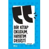 Bir Kitap Okudum Hayat?m De?i?ti [Paperback] [Mar 10, 2025] L?tfi Bulut