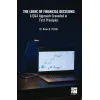 The Logic of Financial Decisions a Q and A Approach Grounded in First Principles [Unbound] [Nov 14, 2024] Berna N. Y?lmaz
