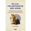 ?slam Felsefesine Bir Giri? [Unbound] [Nov 14, 2024] Mustafa Arma?an