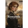 Romantik [Unbound] [Dec 30, 2024] May Sinclair