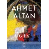O Y?l [Paperback] [Nov 14, 2025] Ahmet Altan