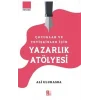 ?ocuklar ve Yeti?kinler ??in Yazarl?k At?lyesi [Paperback]