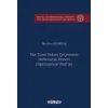 T?rk Ticaret Hukuku ?er?evesinde Merkeziyetsiz Otonom Organizasyonlar (DAOlar) [Unbound] [Nov 14, 2024] Batuhan Demirta?