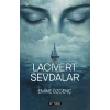 Lacivert Sevdalar [Unbound] [Dec 30, 2024] Emine ?zgen