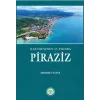 ?l?e Olu?unun 37. Y?l?nda Piraziz [Paperback] [Jan 01, 2025] Mehmet Fatsa