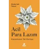 Acil Para Lazım
