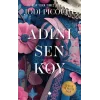 Adını Sen Koy