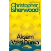Akşam Vakti Dünya