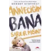 Anneciğim Bana Sarılırmısın
