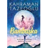 Bambaşka