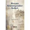 Beyaz Müzisyenler Şehri