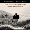 Bir Ada Arıyorum Haldun Taner destesi