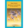 Bir Bulut Kaynıyor - Bu Diyar Baştanbaşa 4