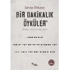 Bir Dakikalık Öyküler