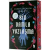Bir Damla Yozlaşma