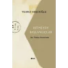 Bitmeyen Başlangıçlar