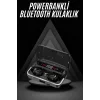 Bluetooth Kulaklık Dijital Şarj Göstergeli Powerbankli Bass Özellikli Kablosuz Kulakiçi 5.1 Mikrofonlu