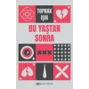 Bu Yaştan Sonra