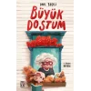 Büyük Dostum