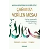 Çağımıza Verilen Mesaj