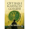 Çift Başlı Kartal’ın Göesi
