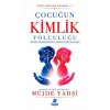 Çuğun Kimlik Yolculuğu