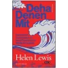 Deha Denen Mit