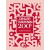 Dinler Tarihinin 200’ü