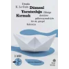 Dümeni tıcılığa Kırmak
