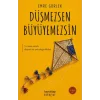 Düşmezsen Büyüyemezsin