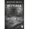 Düztaban - Bir Osmanlı Fantezisi