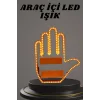 El Orta Parmak Led Kumandalı Araç İçi Reflektör Arka Cam El Simgesi