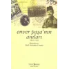 Enver Paşa’nın Anıları