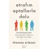 Etrafım Aptallarla Dolu