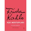 Frida Kahlo Aşk Mektupları